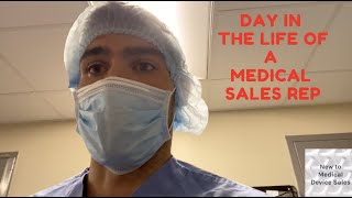 Day In The Life Of A Medical Sales Rep: Episode 3 How to Grow a Territory