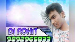Tujhko Na Dekhu To Hindi Love Song Mix By Dj Rohit Sahu Kimaniya 9892965833.mp3