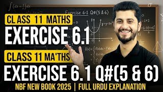 Exercise 6.1 Q#(5 &amp; 6) | Class 11 Maths | NBF New Book 2025 | Full Urdu Explanation