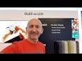 Tv oled vs tv lcd led  leurs qualits et leurs dfauts 