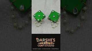 Handmade Green Fabric Earrings 💚 | Stylish Ethnic Jewelry | Darshi’s Craft Studio