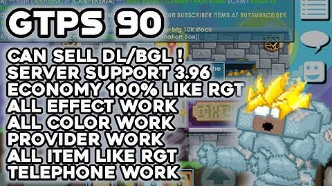 SUPPORT 3.96 !! || Growtopia Private Server 2022 || GTPS90🐢 ||Version Terbaru Work !!