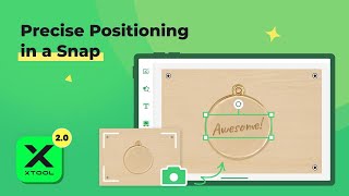 Learn xTool S1's New Positioning Method: Snapshot Preview with XCS APP screenshot 3