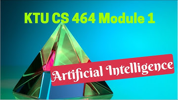 KTU CSE 464 Artificial Intelligence-Syllabus (2015 SCHEME)