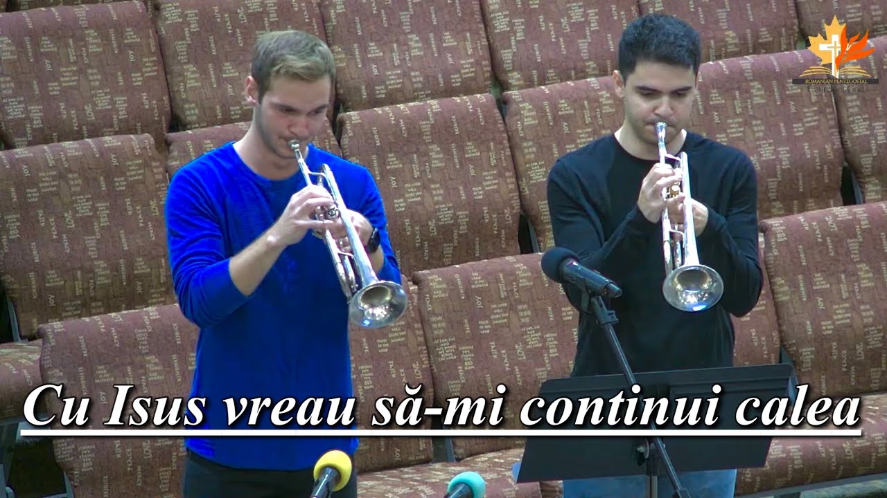 Cu Isus vreau să-mi continui calea - Duet Trompetă