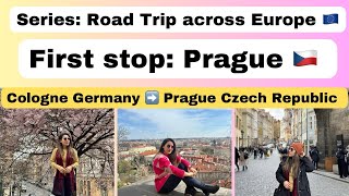 First Stop: PRAGUE Czech Republic | Praha | Road Trip across Europe
