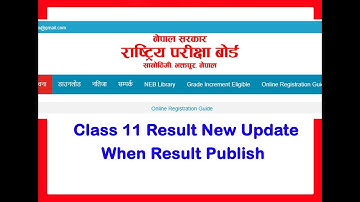 NEB Class 11 Result New Update || in  Nepali