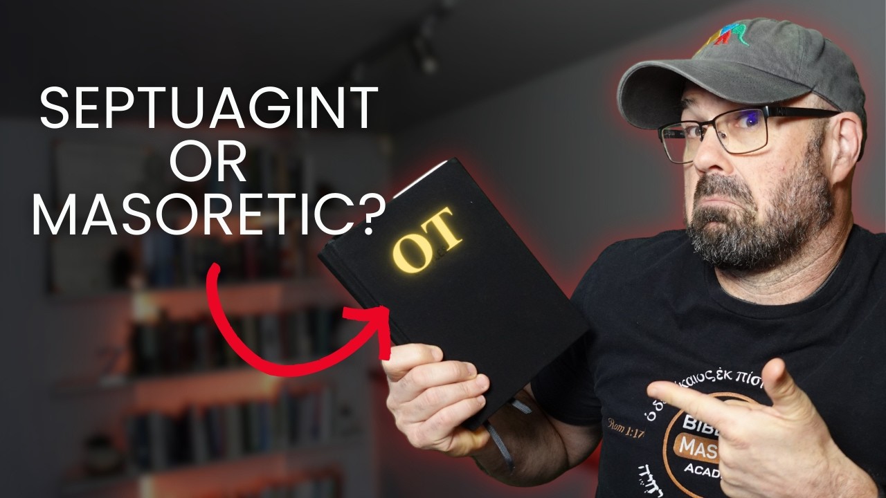 Masoretic or Septuagint texts for our Old Testament Bible?