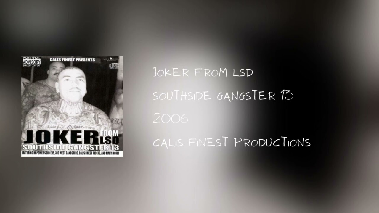 Southside Gangster 13-Joker From LSD - YouTube