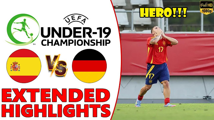 Spain vs Germany | UEFA European U-19 Championship Semi Finals 1 | Goals & Extended Highlights