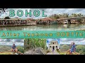 BOHOL TOURIST DESTINATION AFTER TYPHOON ODETTE