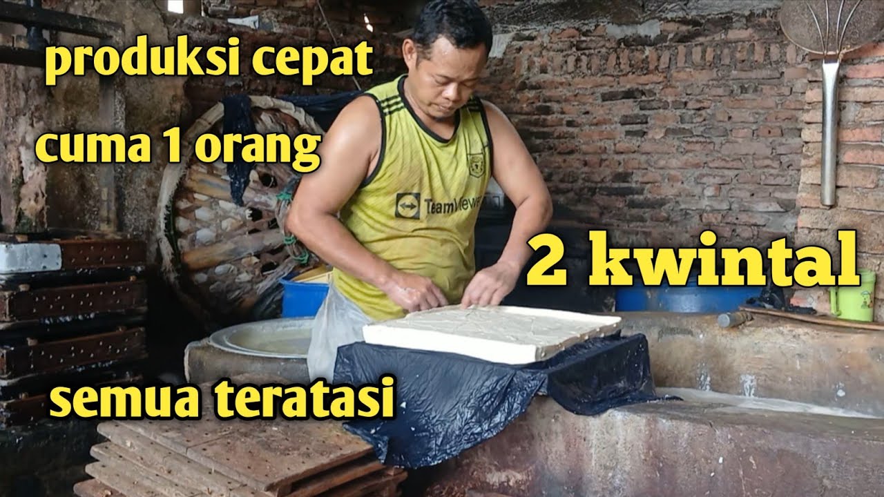 produksi tahu di UNGARAN BARAT SEMARANG !!!2 kwintal per hari di kerjakan sendiri