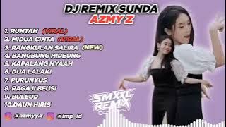 DJ viral remix Sunda full album #runtahdj