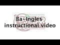 Ba-Ingles Instructional Video