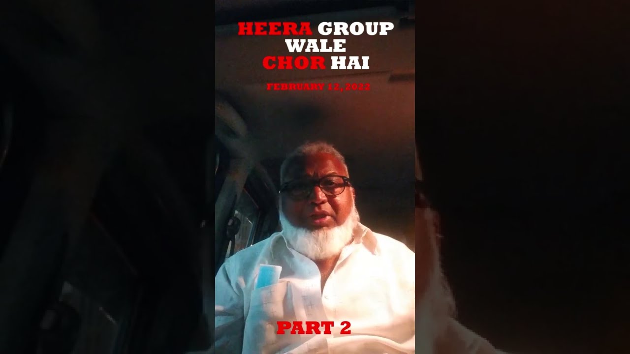 Heera Group  Heera Group is a Group of Thieves  Kalim Chacha Reaction
