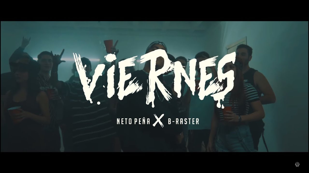 Download Neto Peña - Viernes (Ft. B Raster) (Video Oficial)