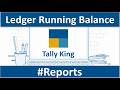 Running Balance in Tally Prime | Ledger Running Balance in Tally Prime | Tally Prime 4 | Tally Prime