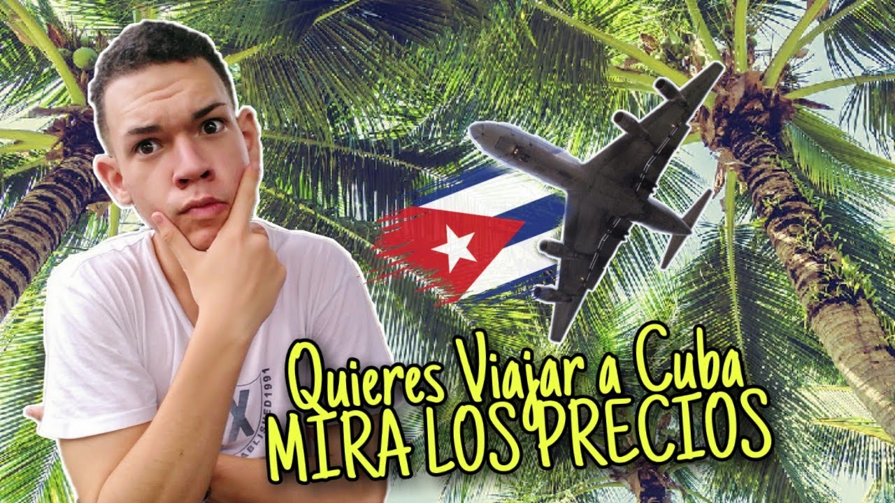 viajes a cuba precios