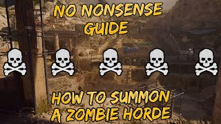 How To Summon A Zombie Horde On The Tomb No Nonsense Guide