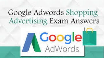 Google AdWords Shopping Advertising Exam Questions and Answers 2019