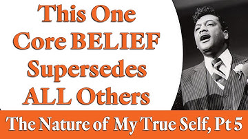 This One Core Belief Supersedes All Others - Rev. Ike