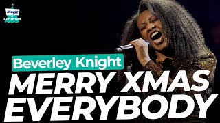 Beverley Knight - Merry Xmas Everybody | Magic Of Christmas 2023