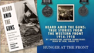 Hungry Soldiers Of The First World War, From Heard Amid The Guns