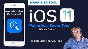 iOS11: Magnifier Tool