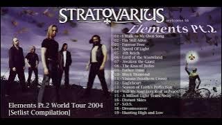 Stratovarius - Elements Pt.2 World Tour 2004 [Setlist Compilation]