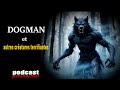 2h de compilation dogman et autres creatures tmoignages dogman  couterpodcast paranormal