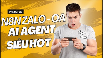 Zalo OA -  Trợ Lý AI Agent  Siêu nhanh trên nền tảng n8n – NHANH GỌN & DUY NHẤT