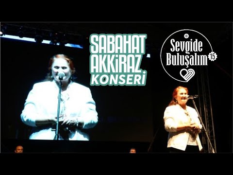 Sabahat Akkiraz KONSERİ