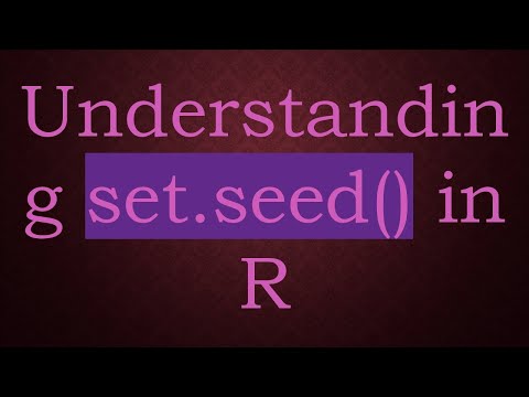 Understanding set.seed() in