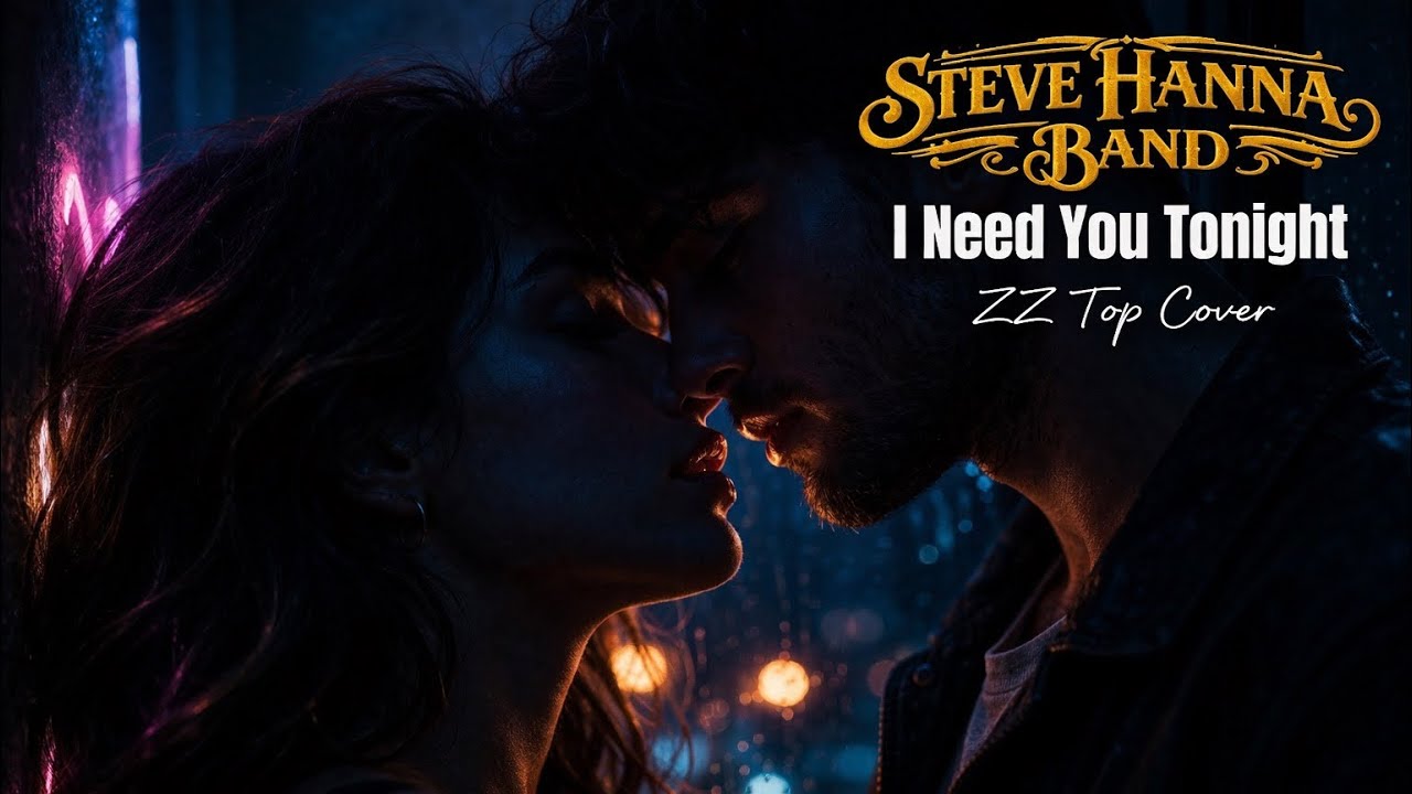 洋楽 BLVD BAND-GOT TO YOU HAVE YOU TONIGHT Steve Hanna Band - I Need You Tonight (ZZ Top Cover) | Blues Rock