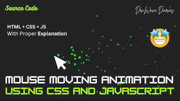 Mouse Movement animation using CSS and JavaScript | #css  #animation #javascript #webdevelopment
