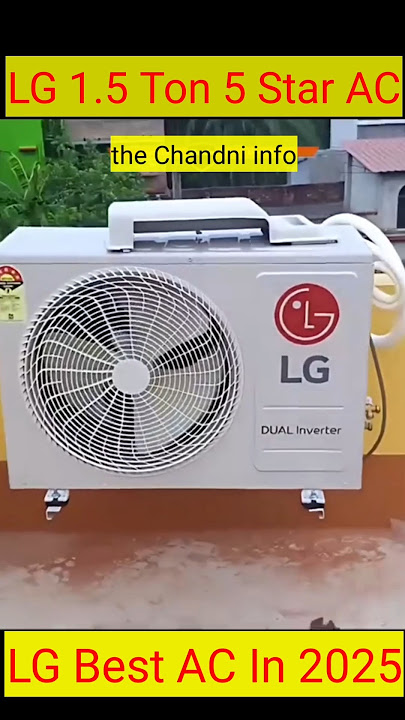 LG 1.5 Ton 5 Star AC 2025 / LG DUAL Inverter Split AC / LG Inverter AC 2025 / LG 1.5 Ton Split AC