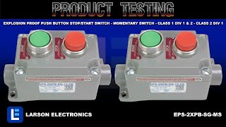 Explosion Proof Push Button Stop/Start Switch - Momentary Switch - Class 1 Div 1 & 2 - Class 2 Div 1