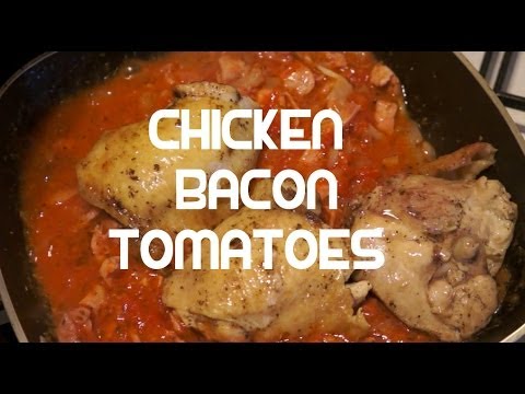 Chicken Bacon Tomatoes & Garlic recipe - Italian Style