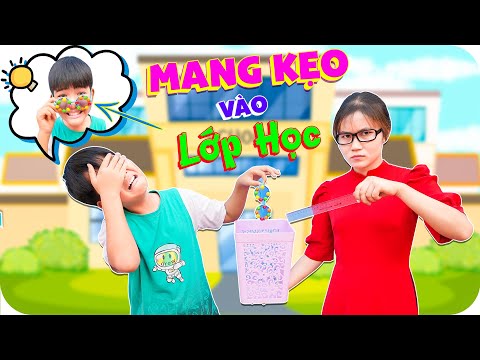 Video Lén Mang Kẹo Vào Lớp Học | Những Học Sinh Siêu Quậy ♥... - youtube