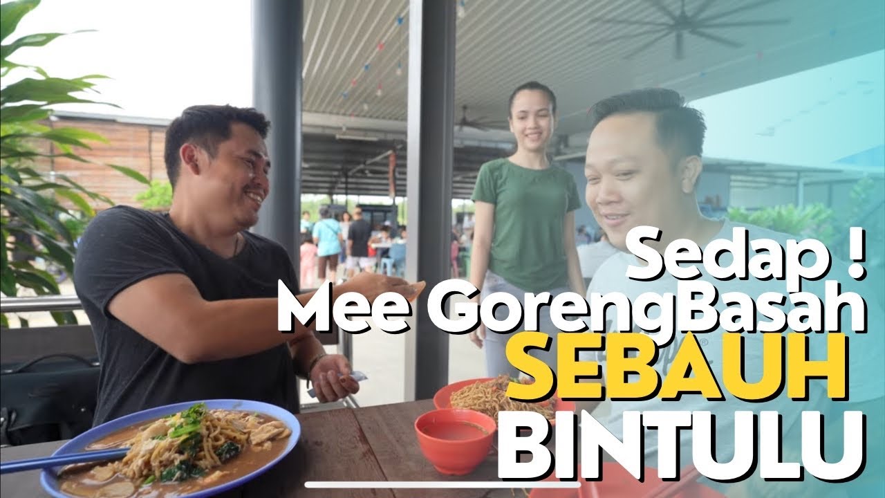 Mee Goreng Basah Menua SEBAUH BINTULU SEDAP!!