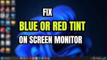 Hoe u een blauwe of rode tint op uw monitor in Windows 11/10 kunt verhelpen | Stapsgewijze handle...