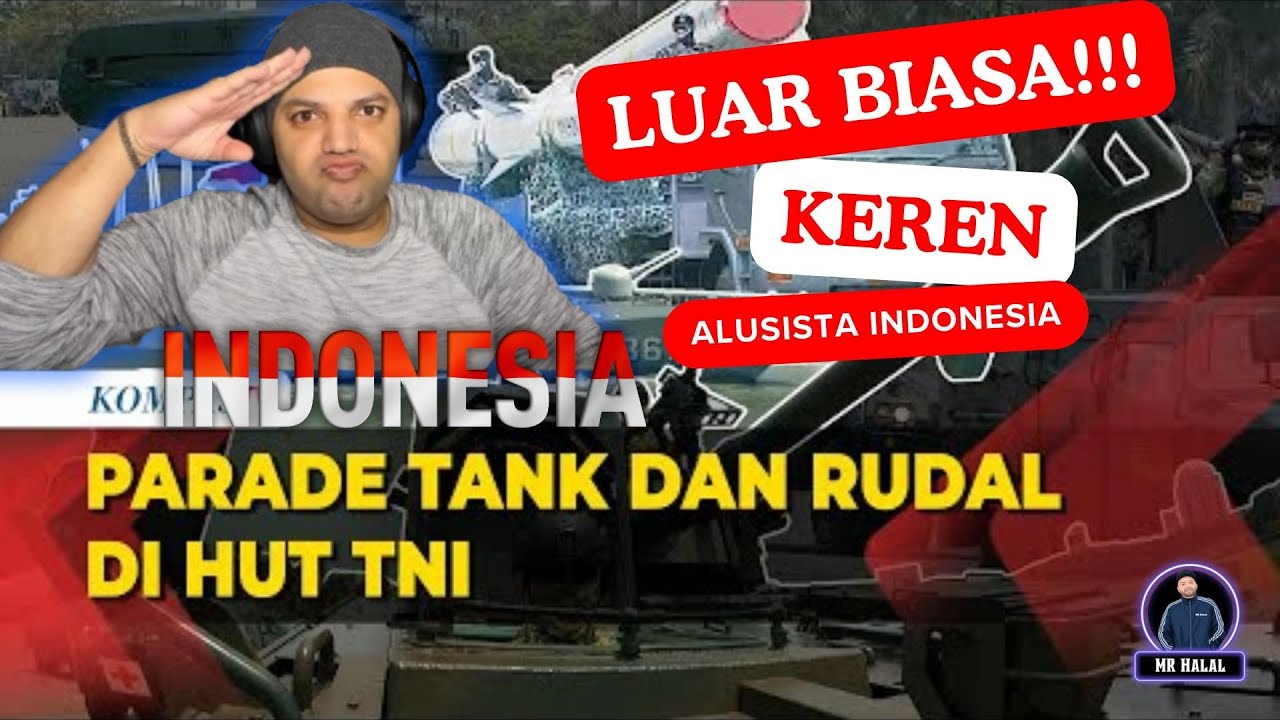 [FULL] Parade Alutsista di HUT Ke-78 TNI, Ada Tank dan Rudal | MR Halal Reaction