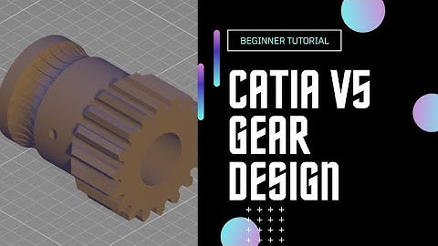 Catia V5 : Gear Design Tutorial. #CatiaV5 #CADCAM #Mechanicaldrawing