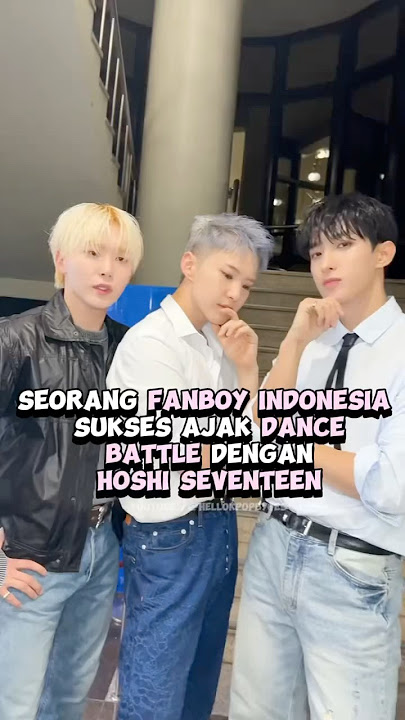 Seorang fanboy Indonesia sukses ajak dance battle dengan Hoshi Seventeen #kpop #shorts