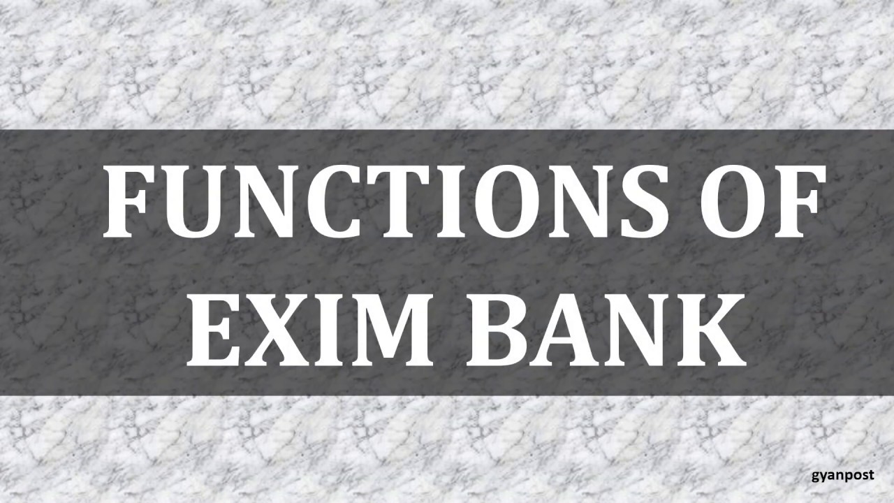 exim bank functions