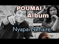 Napai Nahaire Poumai Album