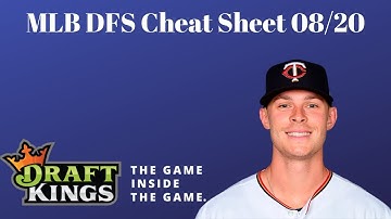 MLB DFS Cheat Sheet 08/20