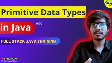Data Types in Java : Primitive Data Types in Java | Hindi #ShukriyaJava #codewithankit #javatutorial