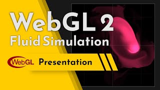 WebGL2 - Fluid simulation