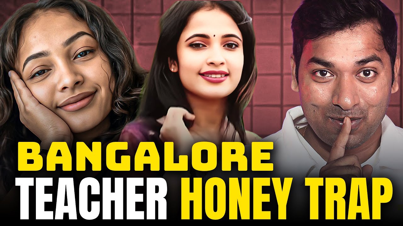 🚨Bangalore Teacher Honey Trap , 20 LAKHS SCAM! The Sridevi Rudagi CASE Exposed By VR Raja🔥